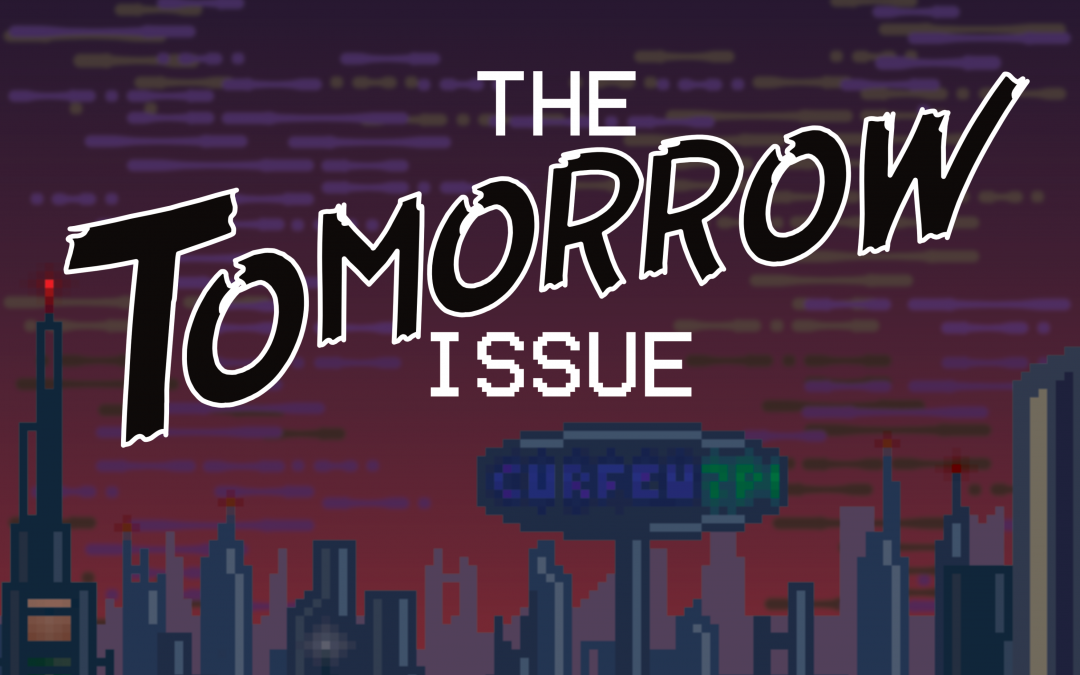 Announcement: Contributors to The Tomorrow Issue – Here Comes Everyone